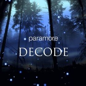 Ao - Decode / Paramore