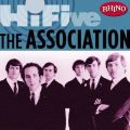Ao - Rhino Hi-Five: The Association / The Association