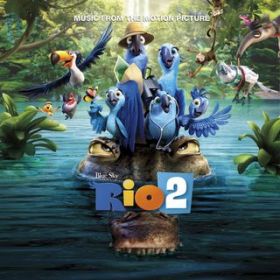 Ao - Rio 2 Music From The Motion Picture / Various Artists