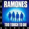 Ao - Too Tough to Die (Expanded 2005 Remaster) / Ramones