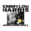 Ao - Wrecking Ball / Emmylou Harris