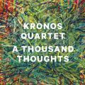 Ao - A Thousand Thoughts / Kronos Quartet