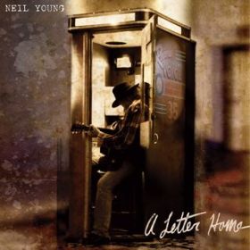 A Letter Home Intro / Neil Young