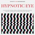 Ao - Hypnotic Eye / Tom Petty & The Heartbreakers
