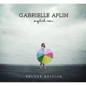 Ao - English Rain (Deluxe Edition) / Gabrielle Aplin