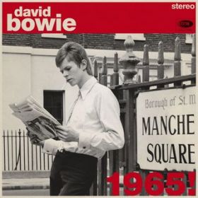 Ao - Bowie 1965! / David Bowie