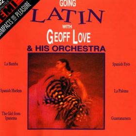 Ao - Going Latin / Geoff Love & His Orchestra