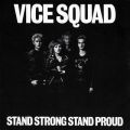 Ao - Stand Strong Stand Proud / Vice Squad