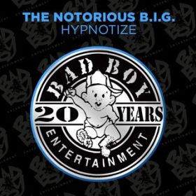 Hypnotize (Instrumental) [2014 Remaster] / The Notorious B.I.G.