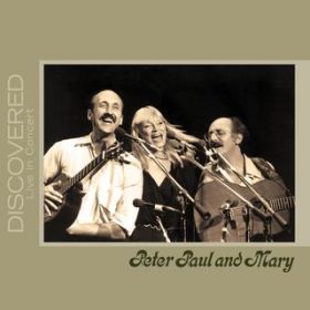 Be Right Back (Live Version) / Peter, Paul & Mary