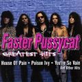 Ao - Greatest Hits / Faster Pussycat