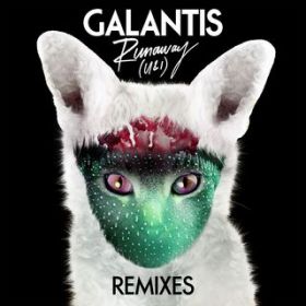 Runaway (U  I) [East  Young Remix] / Galantis