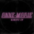 Ao - Karate EP / Anne-Marie