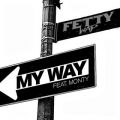 My Way (featD Monty)