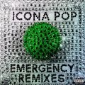 Ao - Emergency (Remixes) / Icona Pop