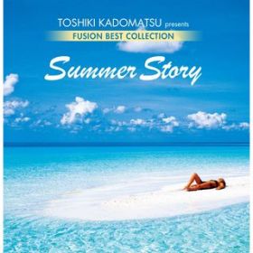 Ao - pqv[c FUSION BEST COLLECTION `SUMMER STORY / Various Artists