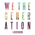 Ao - We the Generation (Deluxe Edition) / Rudimental