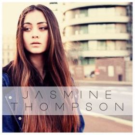 Like I'm Gonna Lose You / Jasmine Thompson