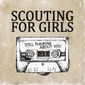 Ao - Still Thinking About You / Scouting For Girls