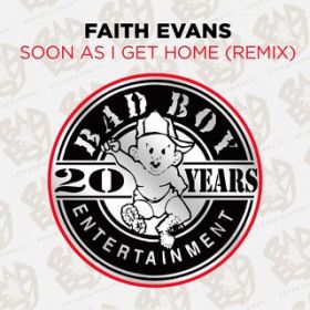 Ao - Soon as I Get Home (Remix) / Faith Evans