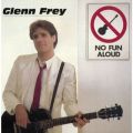 Ao - No Fun Aloud / Glenn Frey