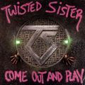 Ao - Come Out and Play / Twisted Sister