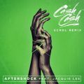 Cash Cash̋/VO - Aftershock (feat. Jacquie) [SCNDL Remix]