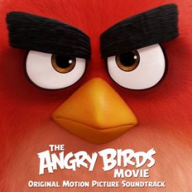 Ao - The Angry Birds Movie (Original Motion Picture Soundtrack) / Various Artists