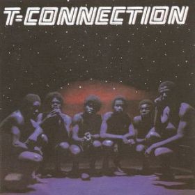 Saturday Night (7" Disco Version) / T-Connection