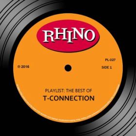 Ao - Playlist: The Best Of T-Connection / T-Connection