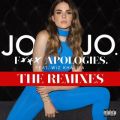 Ao - Fuck Apologies. (feat. Wiz Khalifa) [The Remixes] / JoJo