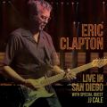 アルバム - Live in San Diego (with Special Guest JJ Cale) / Eric Clapton