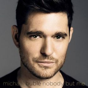 Today Is Yesterday's Tomorrow / Michael Buble