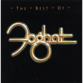 Ao - The Best of Foghat / Foghat
