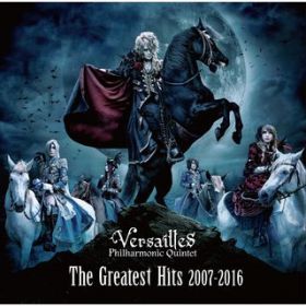 アルバム - The Greatest Hits 2007-2016 / Versailles