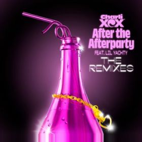 After the Afterparty (featD Lil Yachty) [Danny L Harle Remix] / Charli XCX