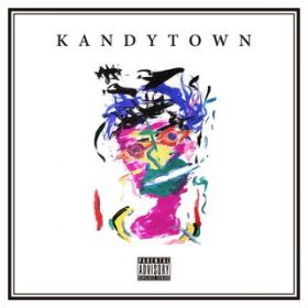 Ain't No Holding Back / KANDYTOWN