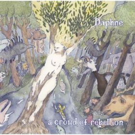 Ao - Daphne / a crowd of rebellion