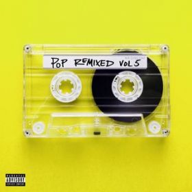 Ao - Pop Remixed VolD 5 / Various Artists