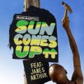 Sun Comes Up (featD James Arthur  MIST) [Steel Banglez Remix]