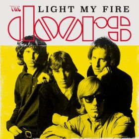 アルバム - Light My Fire / The Doors
