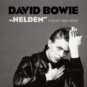 "Helden" (Filburt 91189 Club Mix) / David Bowie