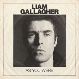 Wall of Glass / Liam Gallagher