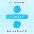 Ed Sheeran̋/VO - Perfect Symphony (with Andrea Bocelli) feat. Andrea Bocelli