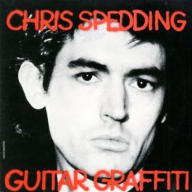Ao - Guitar Graffiti (Expanded Edition) / Chris Spedding