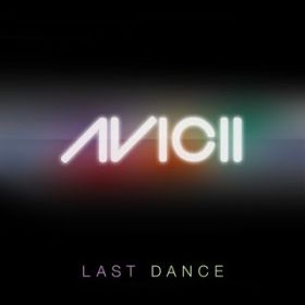 Last Dance (Reeva  Black Dub) / Avicii