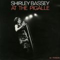 Ao - Shirley Bassey at the Pigalle (Live) / Shirley Bassey