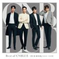 アルバム - Best of CNBLUE ／ OUR BOOK [2011-2018] / CNBLUE