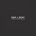 Dan + Shay (The Vocals)