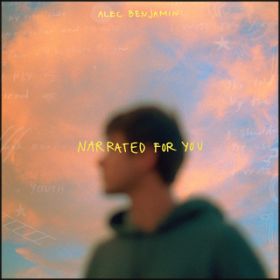 Ao - Narrated For You / Alec Benjamin